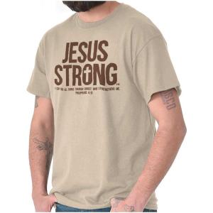 Jesus Strong Philippians 4:13 Bible Graphic T Shirt Men or Women(Sand)