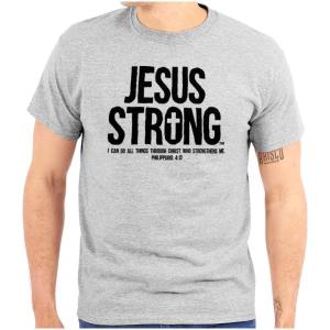 Jesus Strong Philippians 4:13 Bible Graphic T Shirt Men or Women(Sport Grey)