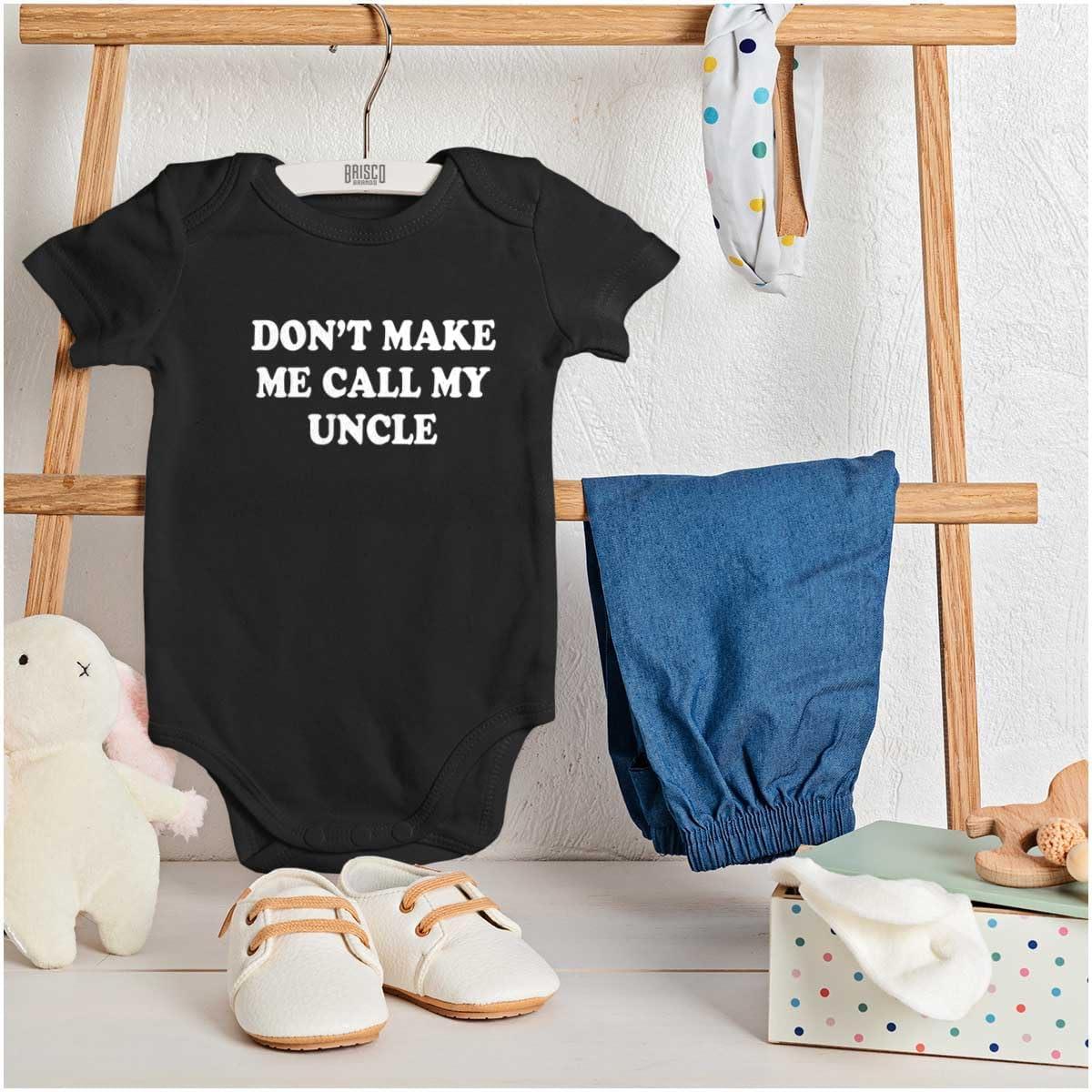 imageBrisco Brands Dont Make Me Call My Uncle Baby Romper Boys or GirlsBlack