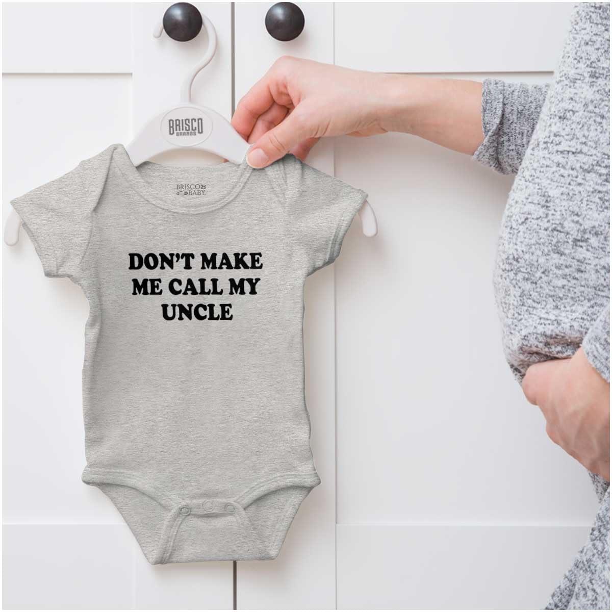 imageBrisco Brands Dont Make Me Call My Uncle Baby Romper Boys or GirlsHeather