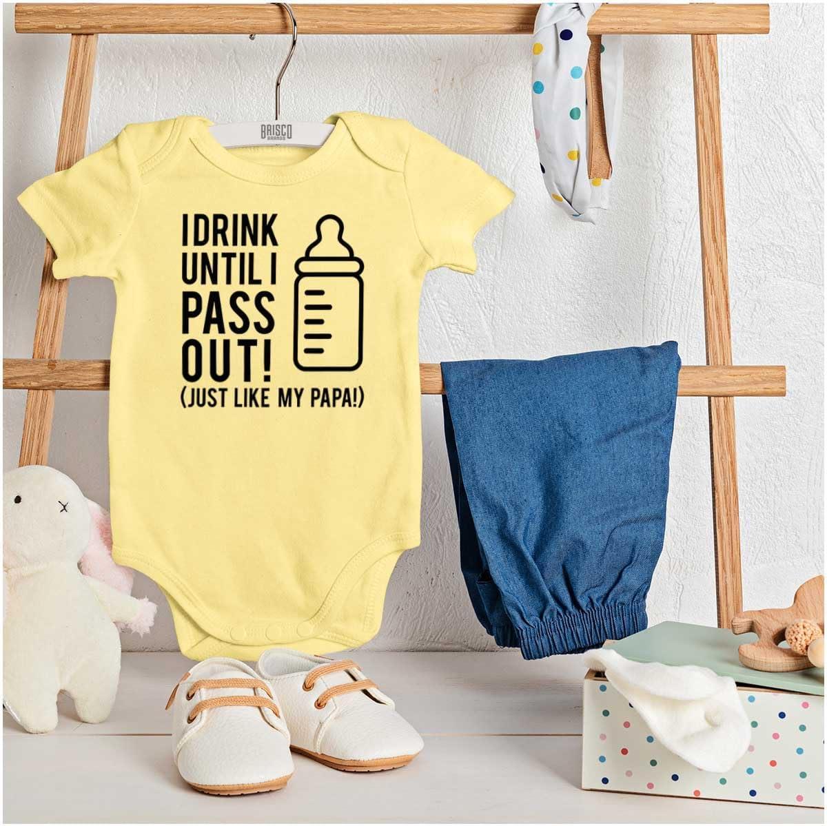 imageBrisco Brands Drink Until Pass Out Just Like Papa Baby Romper Boys or GirlsBanana