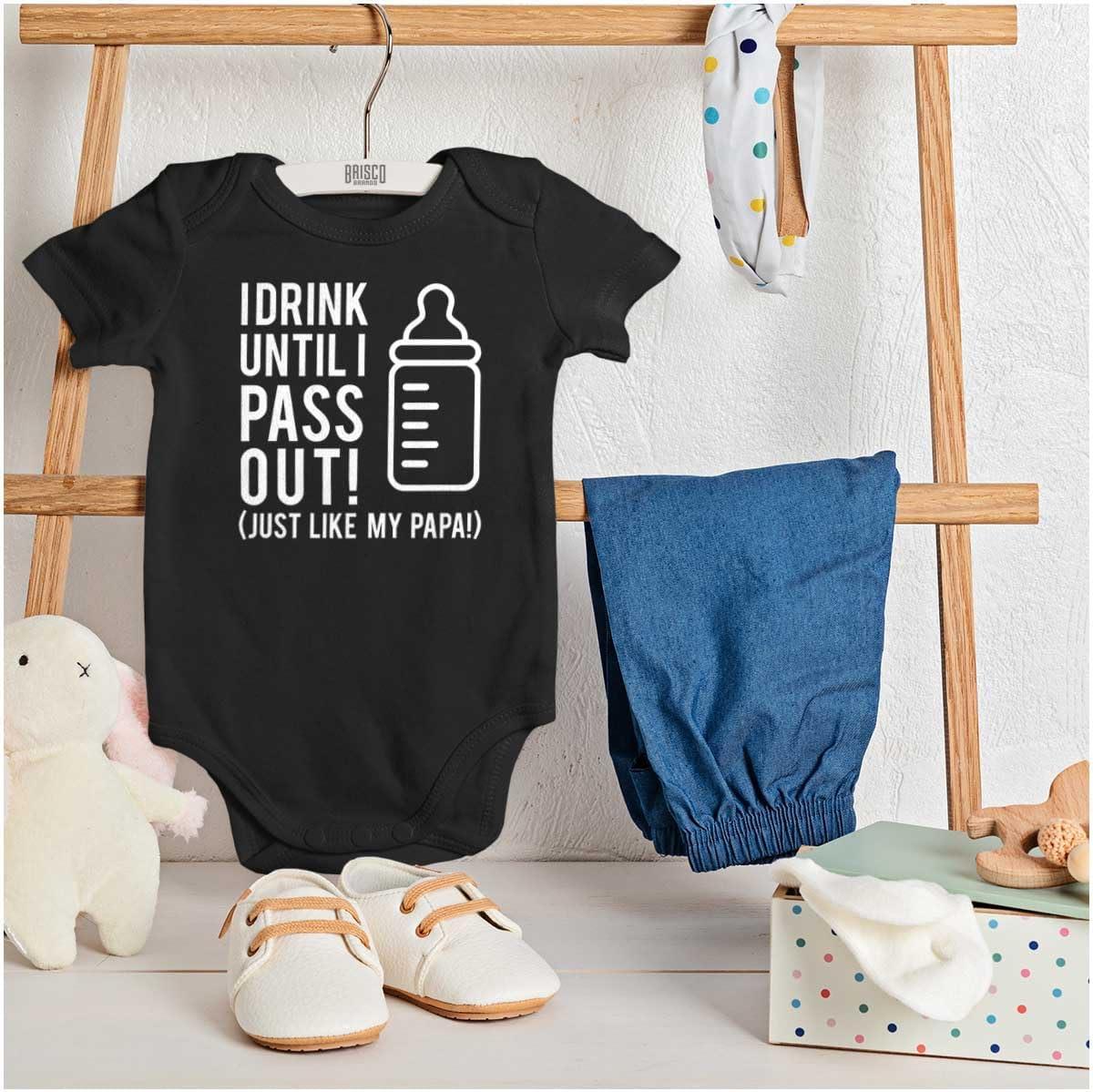 imageBrisco Brands Drink Until Pass Out Just Like Papa Baby Romper Boys or GirlsBlack