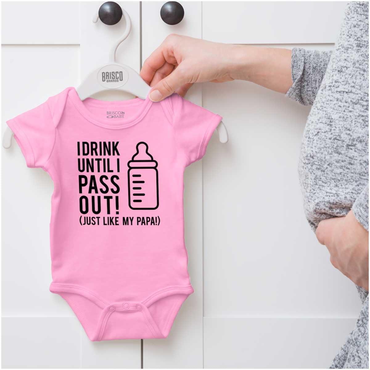 imageBrisco Brands Drink Until Pass Out Just Like Papa Baby Romper Boys or GirlsPink