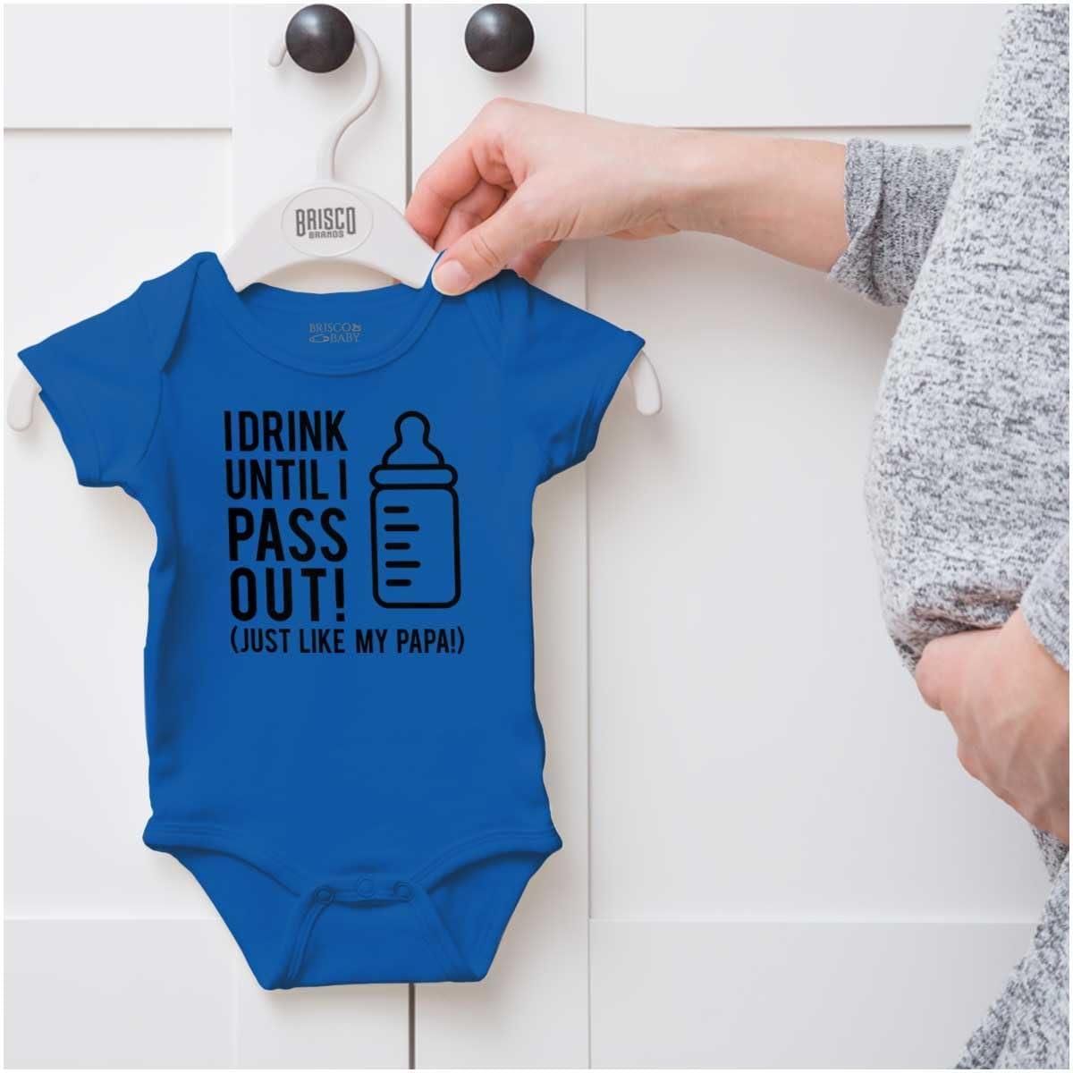 imageBrisco Brands Drink Until Pass Out Just Like Papa Baby Romper Boys or GirlsRoyal