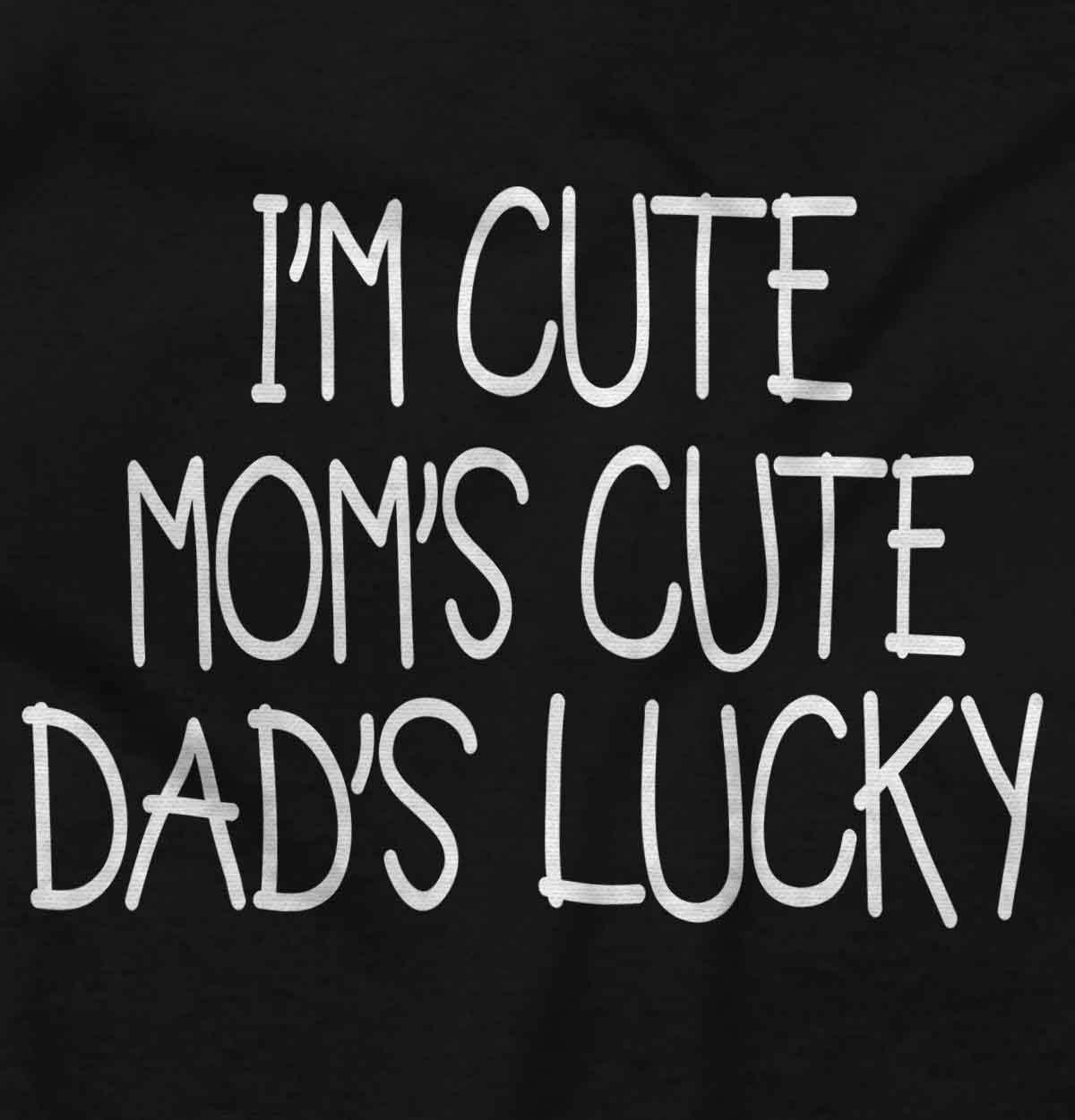 imageBrisco Brands Funny Im Cute Moms Cute Dads Lucky Baby Bodysuit Jumper GirlsBlack