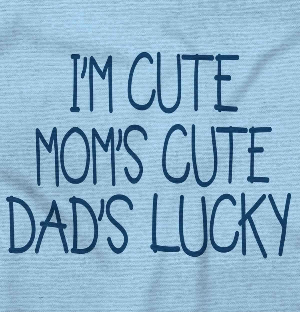 imageBrisco Brands Funny Im Cute Moms Cute Dads Lucky Baby Bodysuit Jumper GirlsLight Blue