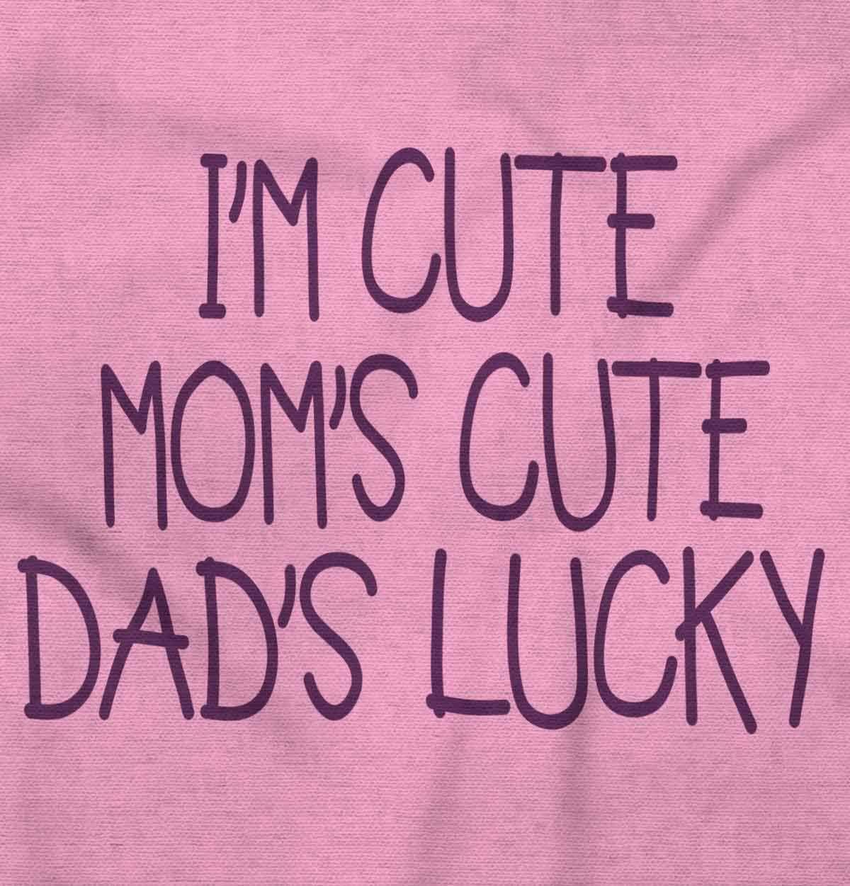 imageBrisco Brands Funny Im Cute Moms Cute Dads Lucky Baby Bodysuit Jumper GirlsPink