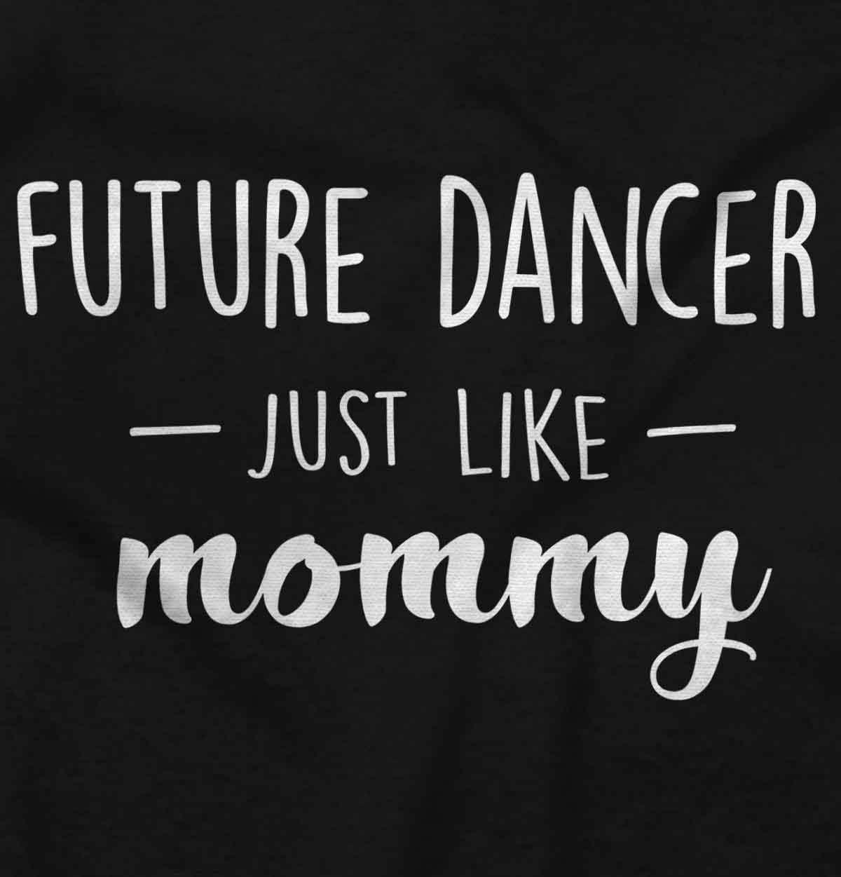 imageBrisco Brands Future Dancer Like Mommy Daughter Baby Bodysuit Jumper GirlsBlack