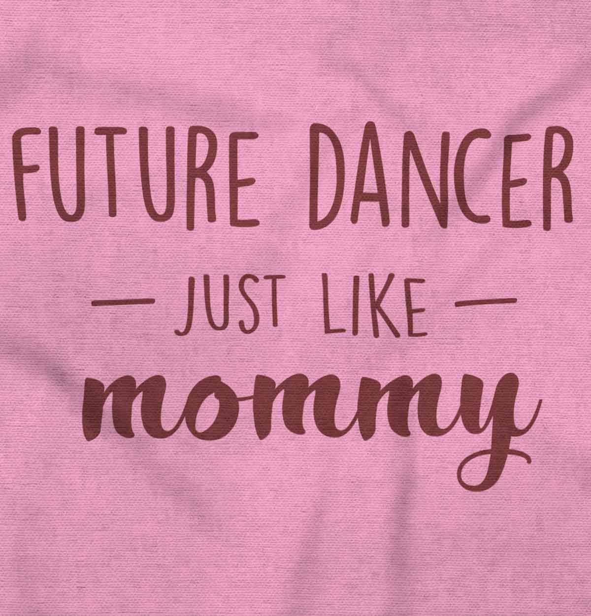 imageBrisco Brands Future Dancer Like Mommy Daughter Baby Bodysuit Jumper GirlsPink