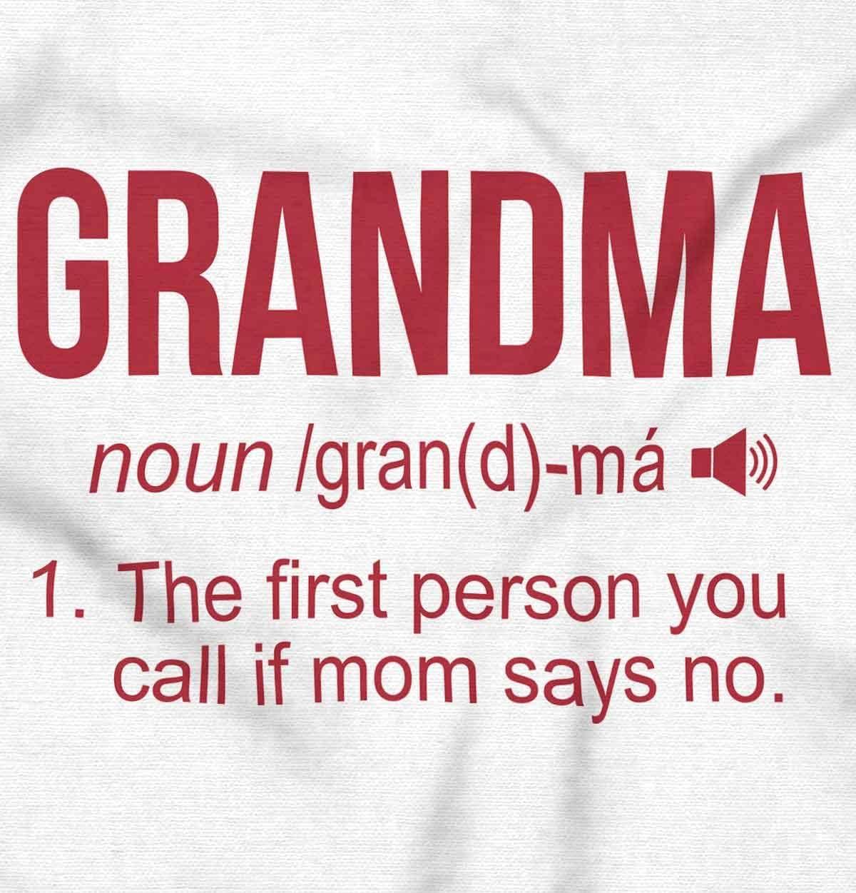 imageBrisco Brands Grandma First Person When Mom Says No Baby Romper Boys or GirlsWhite
