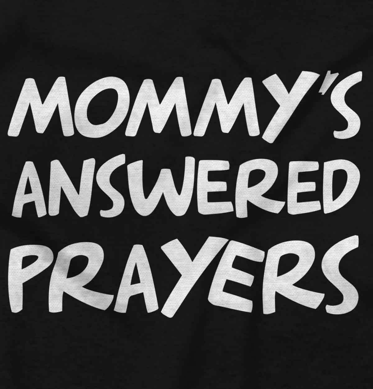 imageBrisco Brands Mommys Answered Prayer Religious Baby Romper Boys or GirlsBlack