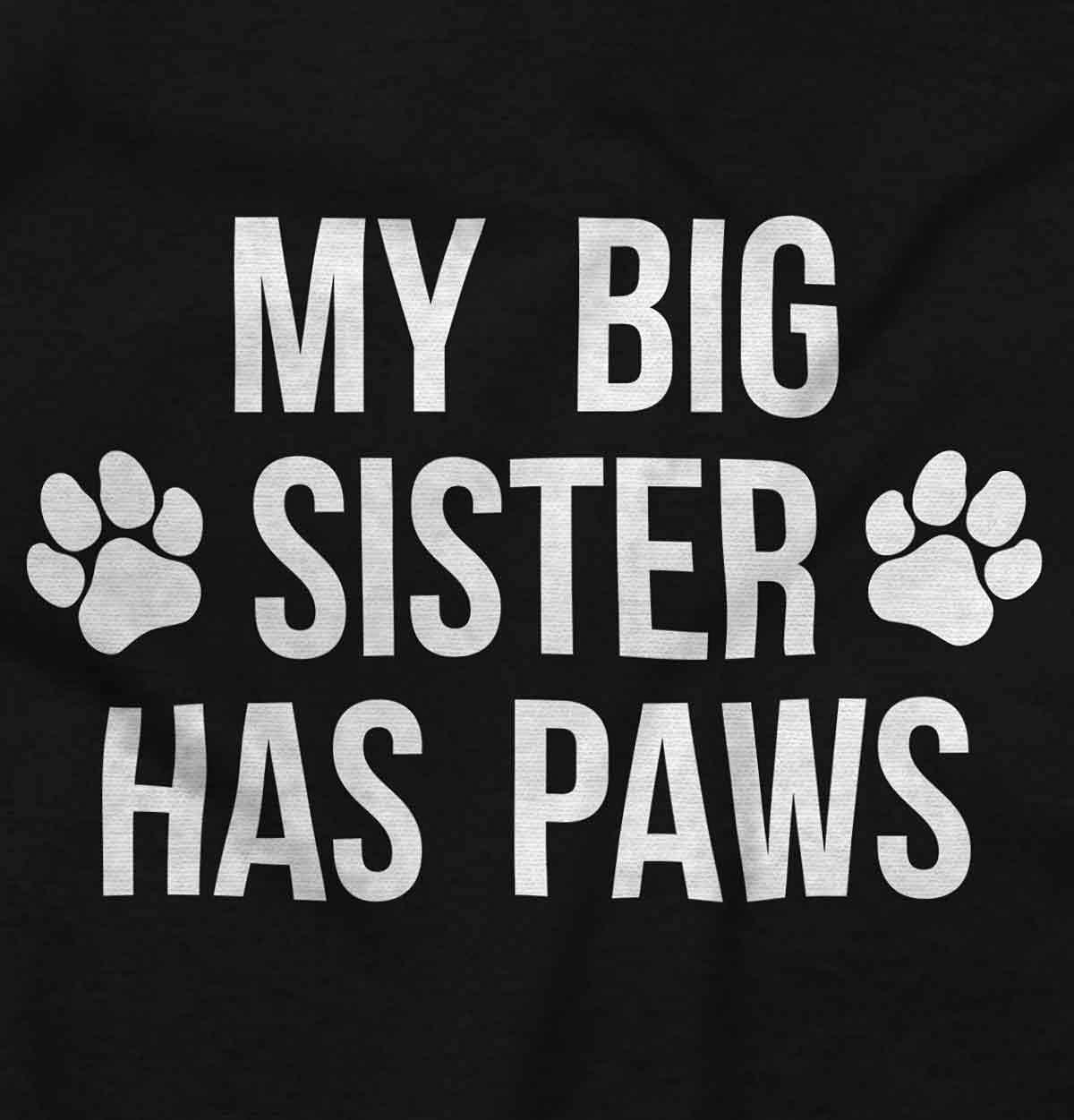 imageBrisco Brands My Big Sister Has Paws Baby Romper Boys or GirlsBlack