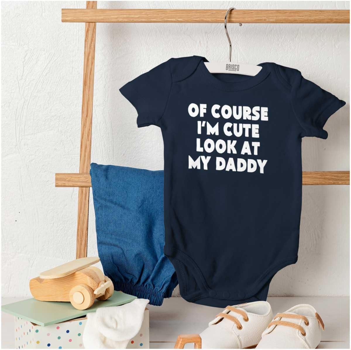imageBrisco Brands Of Course Im Cute Look at Daddy Baby Romper Boys or GirlsNavy