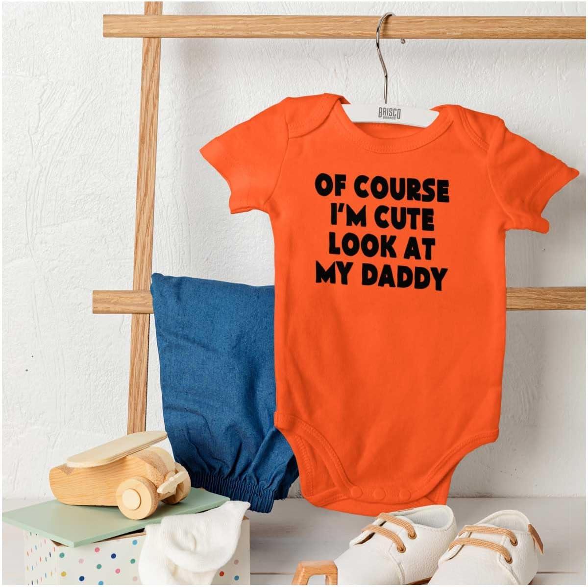 imageBrisco Brands Of Course Im Cute Look at Daddy Baby Romper Boys or GirlsOrange