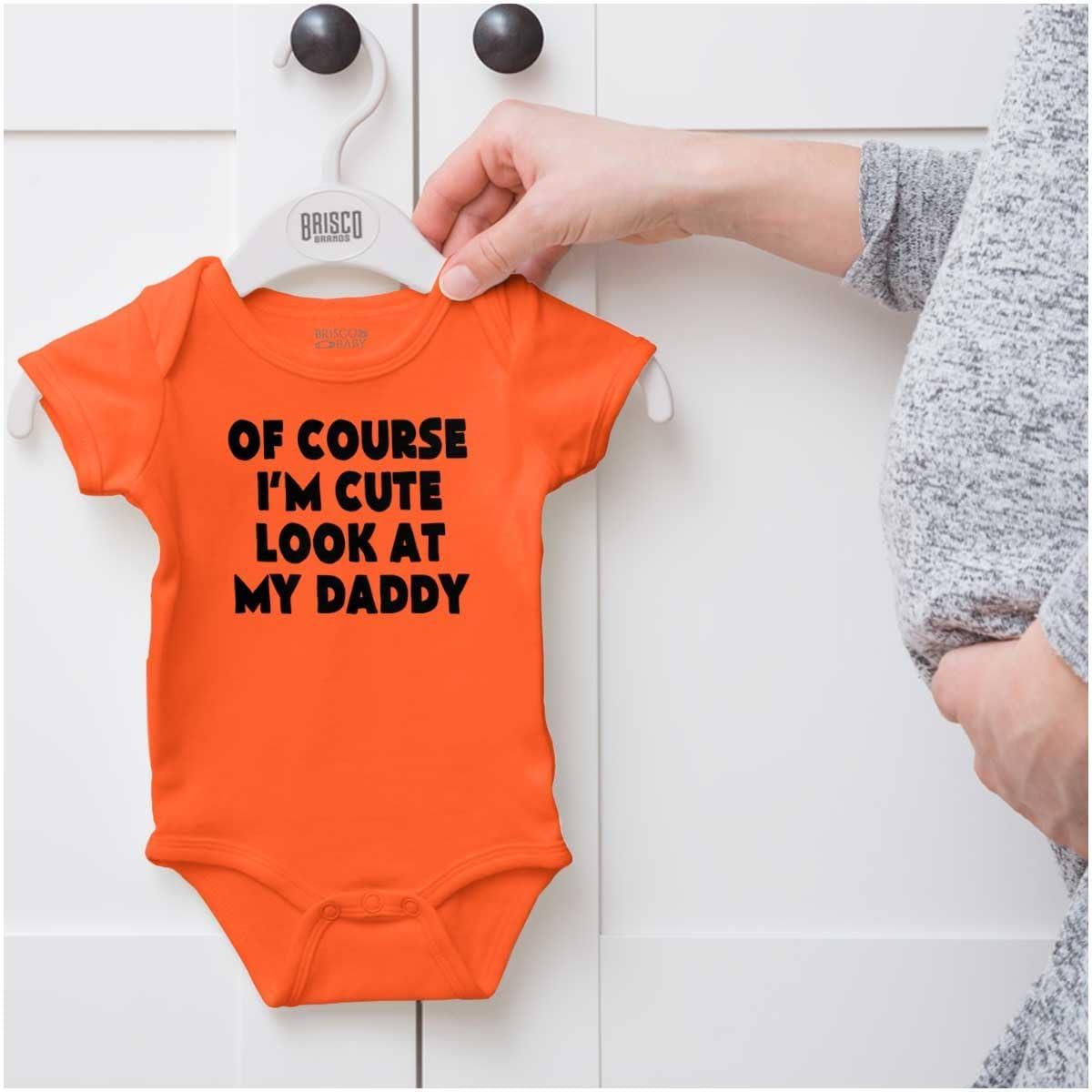 imageBrisco Brands Of Course Im Cute Look at Daddy Baby Romper Boys or GirlsOrange
