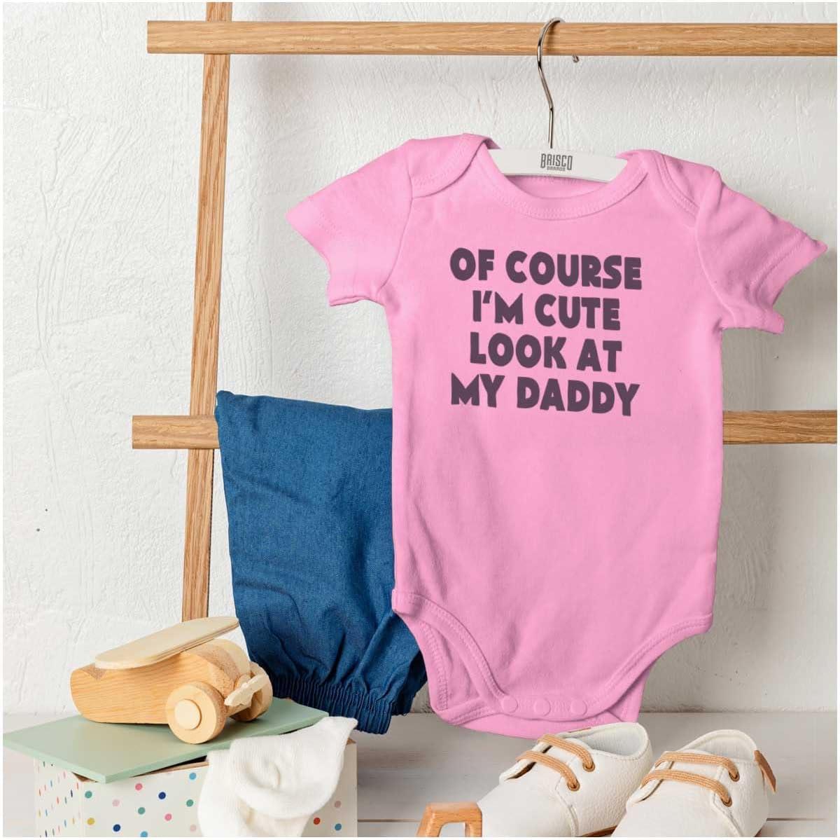 imageBrisco Brands Of Course Im Cute Look at Daddy Baby Romper Boys or GirlsPink