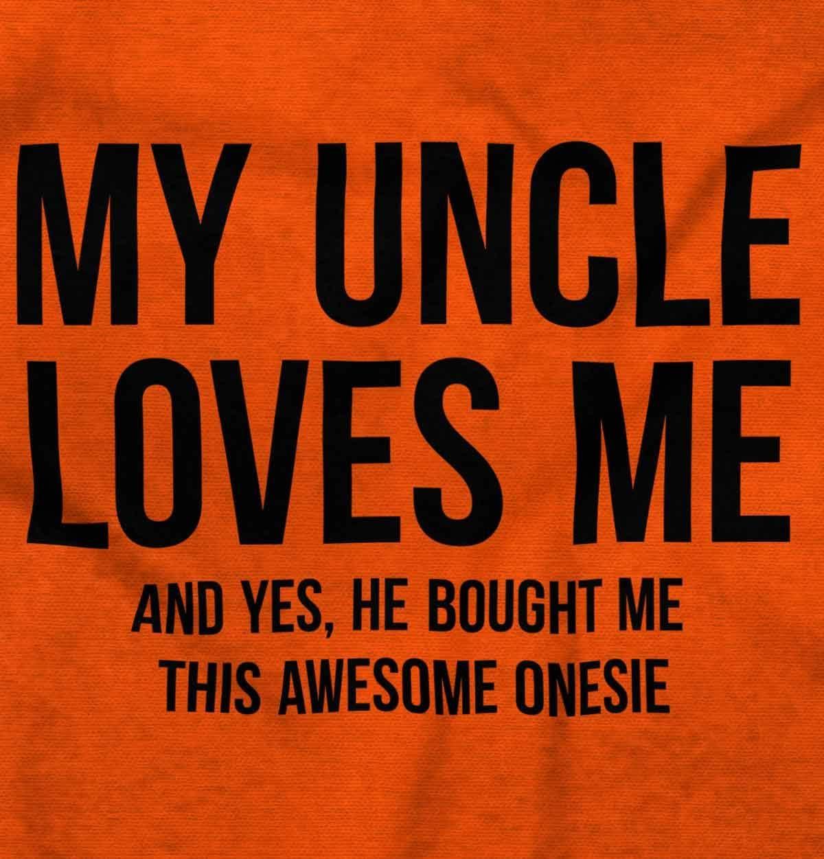 imageBrisco Brands Uncle Loves Me Bought This One Piece Baby Romper Boys or GirlsOrange