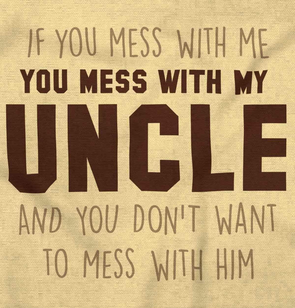 imageBrisco Brands You Mess With My Uncle Baby Romper Boys or GirlsBanana