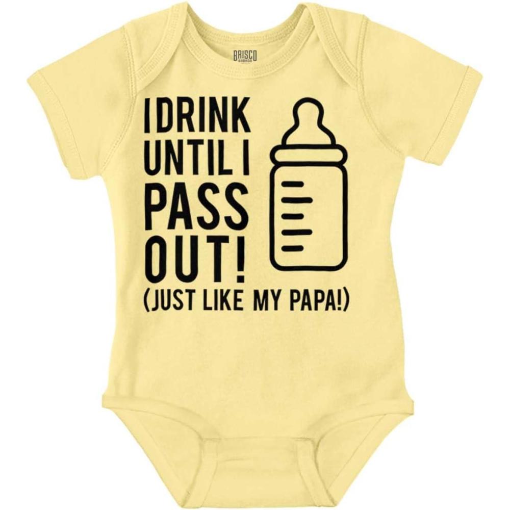 imageBrisco Brands Drink Until Pass Out Just Like Papa Baby Romper Boys or GirlsBanana