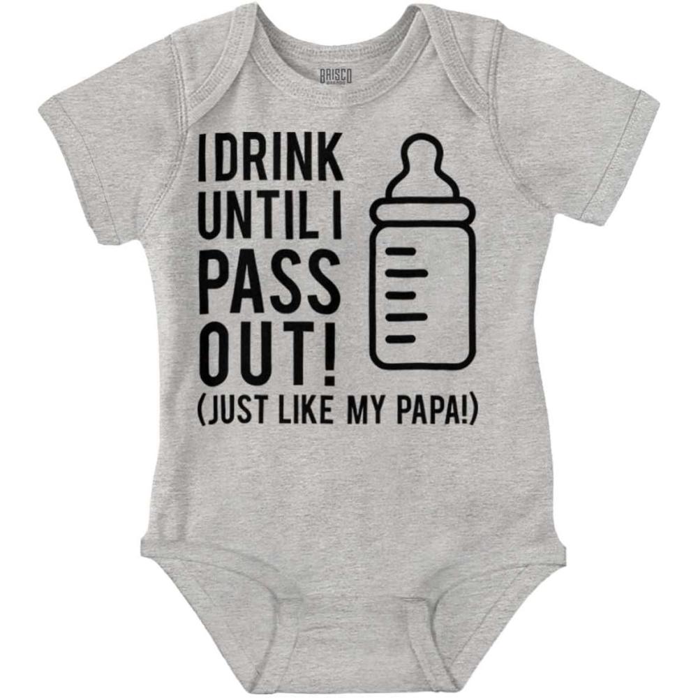 imageBrisco Brands Drink Until Pass Out Just Like Papa Baby Romper Boys or GirlsHeather