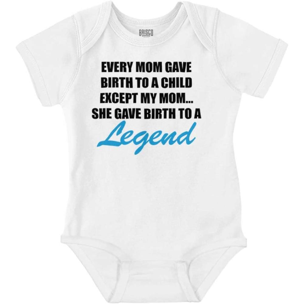 imageBrisco Brands My Mom Gave Birth to a Legend Funny Baby Romper Boys or GirlsWhite