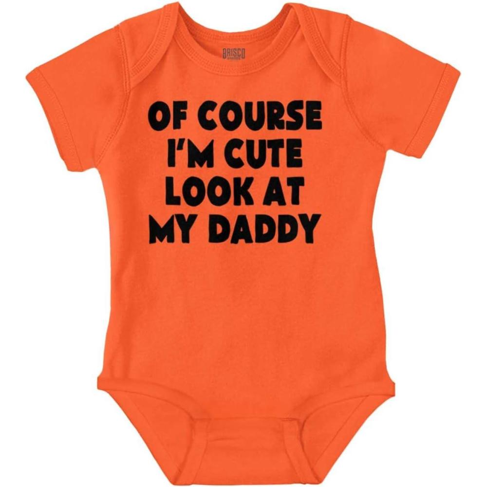 imageBrisco Brands Of Course Im Cute Look at Daddy Baby Romper Boys or GirlsOrange