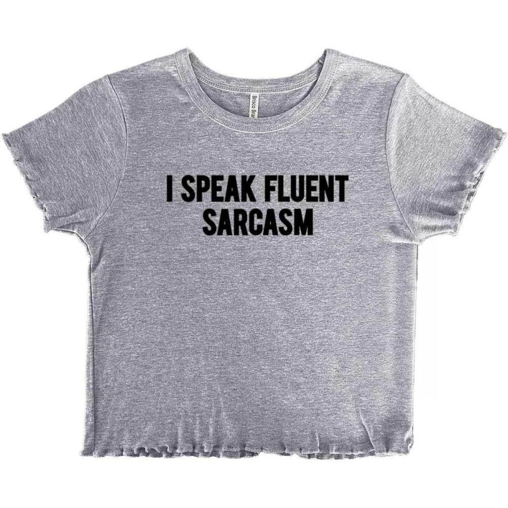 imageI Speak Fluent Sarcasm Humor Juniors Lettuce Trim Crop Top Womens Baby TeeSport Grey