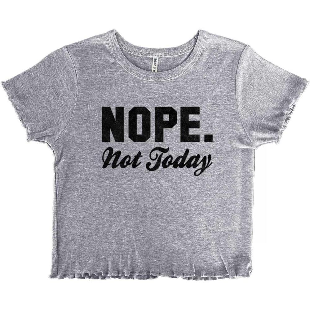 imageNope Not Today Just Cant Deal Juniors Lettuce Trim Crop Top Womens Baby TeeSport Grey