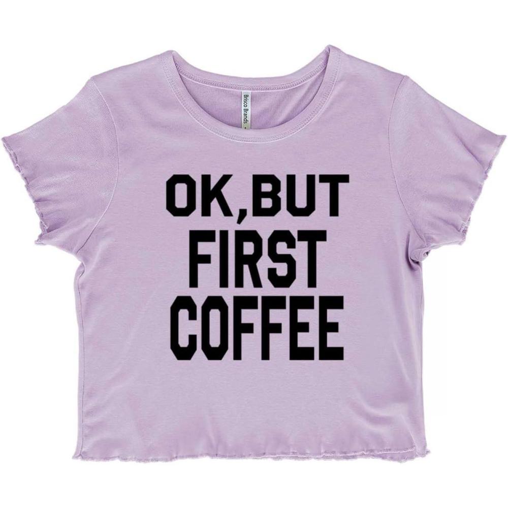 imageOk But First Coffee Caffeine Java Latte Juniors Lettuce Trim Crop Top Womens BABOrchid