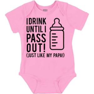 Brisco Brands Drink Until Pass Out Just Like Papa Baby Romper Boys or Girls(Pink)