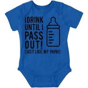 Brisco Brands Drink Until Pass Out Just Like Papa Baby Romper Boys or Girls(Royal)