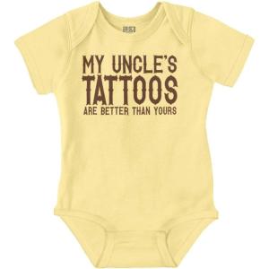 Brisco Brands My Uncle’s Tattoos Better Than Yours Baby Romper Boys or Girls(Banana)
