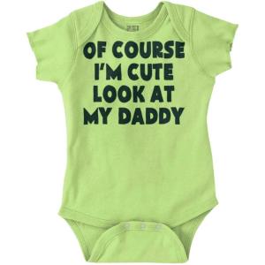Brisco Brands Of Course Im Cute Look at Daddy Baby Romper Boys or Girls(Key Lime)