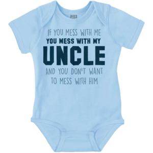 Brisco Brands You Mess With My Uncle Baby Romper Boys or Girls(Light Blue)