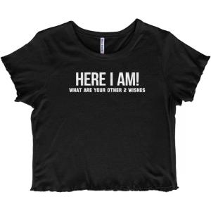 Funny Here I Am Genie Wishes Joke Juniors Lettuce Trim Crop Top Womens Baby Tee(Black)