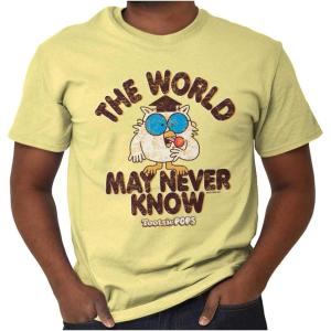 The World May Never Know Tootsie Pop Graphic T Shirt Men or Women(Yellow Haze)