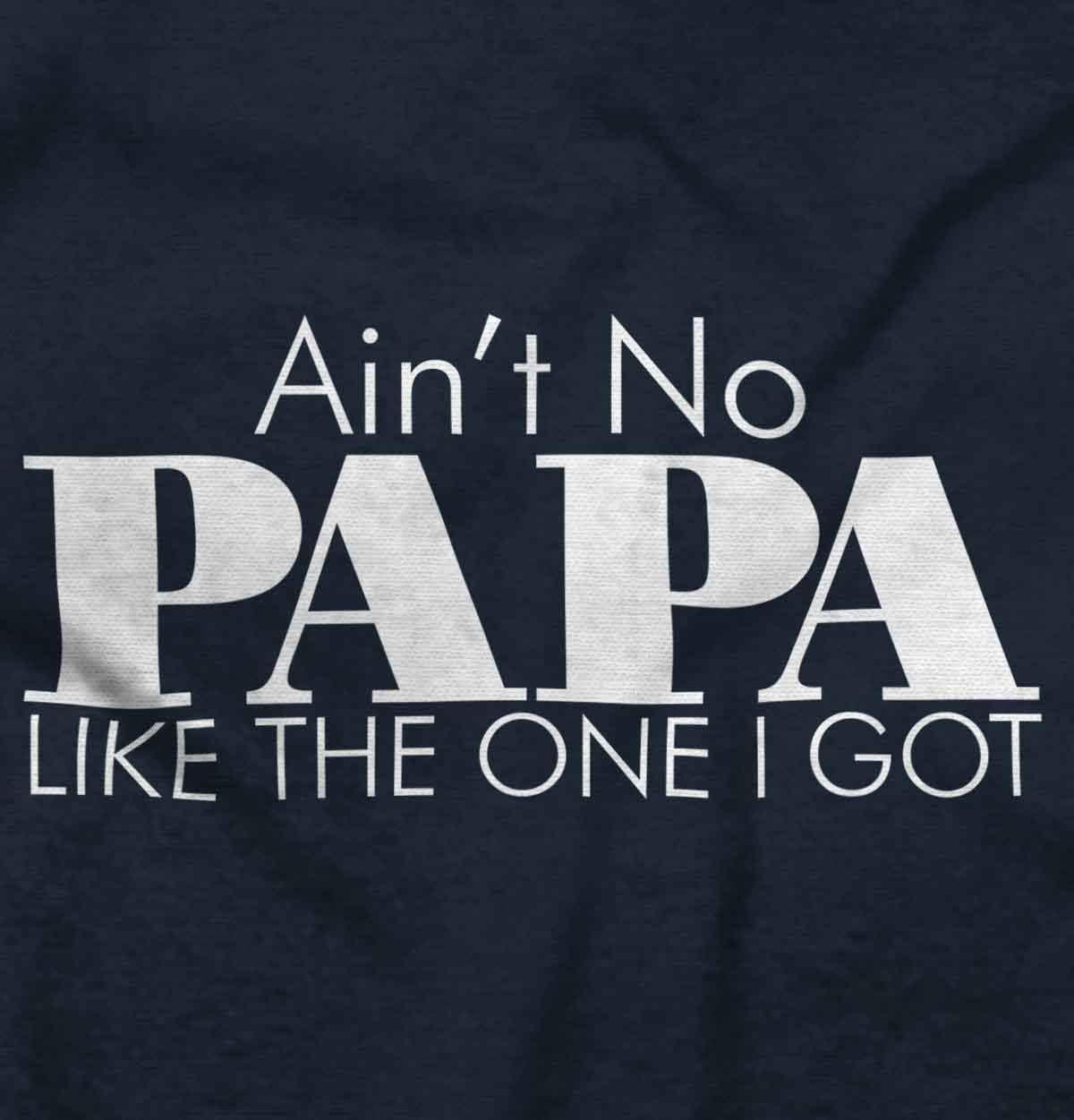 imageAint No Papa Like The One I Got Toddler Boy Girl T ShirtNavy