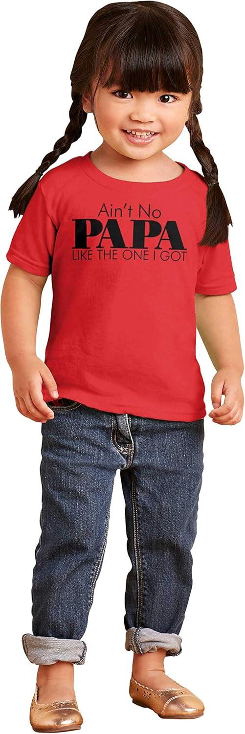 imageAint No Papa Like The One I Got Toddler Boy Girl T ShirtRed