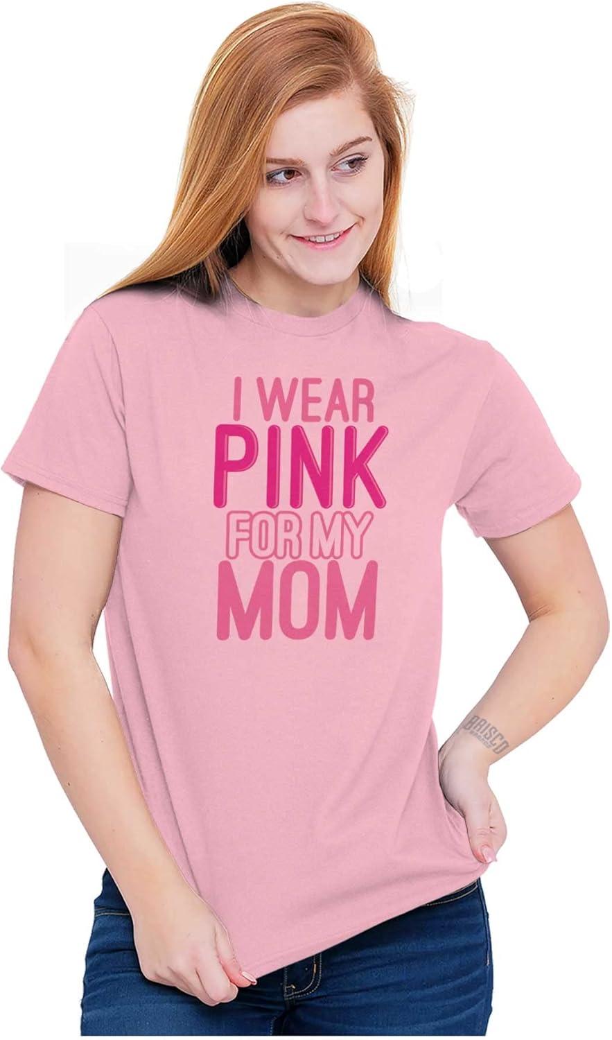 imageBrisco Brands Breast Cancer I Wear Pink for My Mom Womens Graphic T Shirt TeesLight Pink