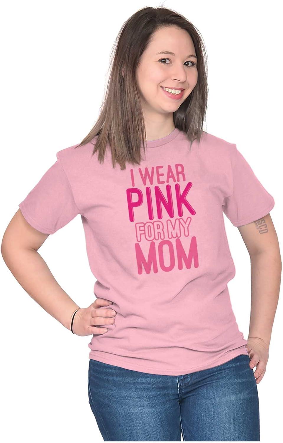 imageBrisco Brands Breast Cancer I Wear Pink for My Mom Womens Graphic T Shirt TeesLight Pink
