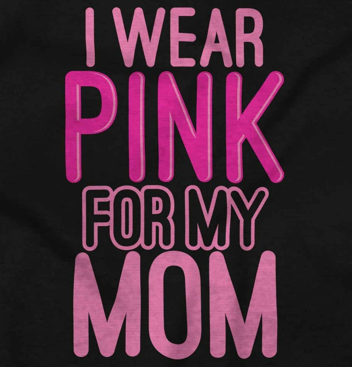 imageBrisco Brands Breast Cancer I Wear Pink for My Mom Womens Slim Fit Graphic TeeBlack