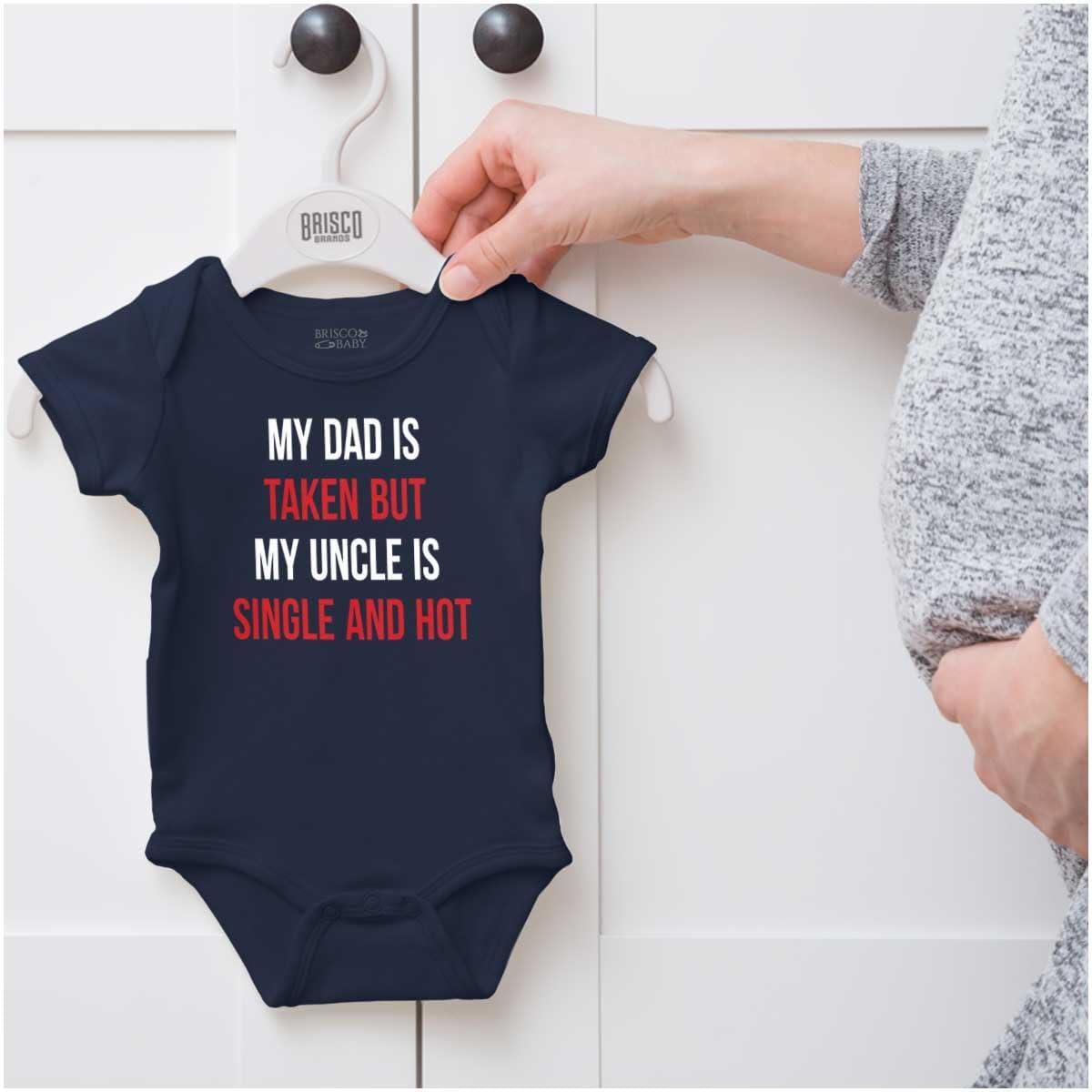 imageBrisco Brands Dad Is Taken But Uncle Is Single Baby Romper Boys or GirlsNavy