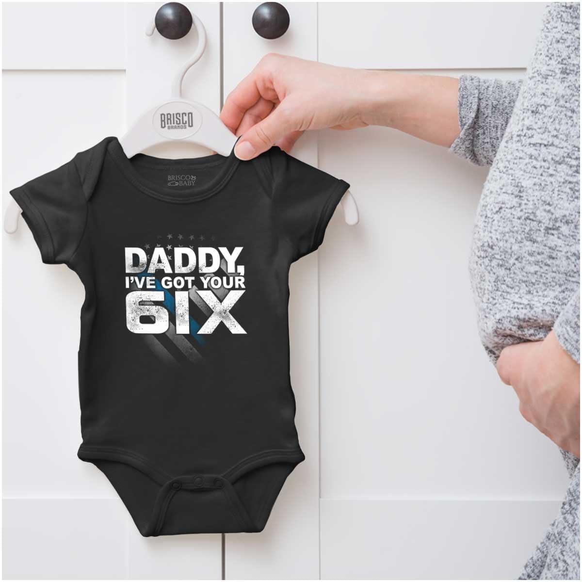 imageBrisco Brands Daddy Ive Got Your 6 Six Cop Dad Baby Romper Boys or GirlsBlack