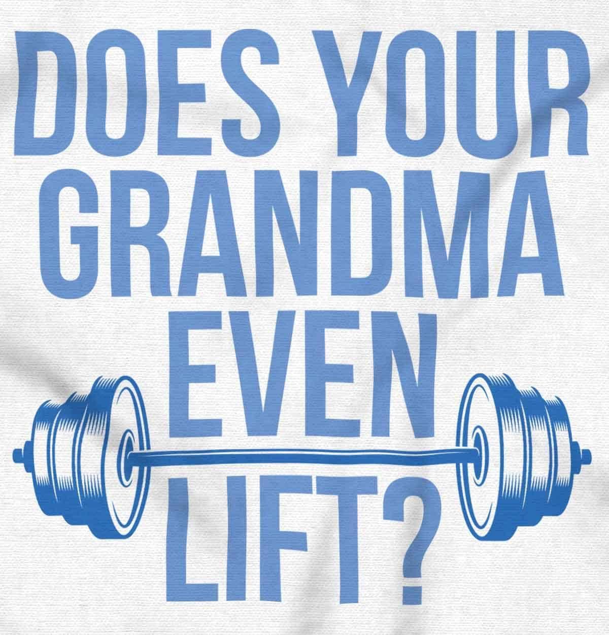 imageBrisco Brands Does Your Grandma Even Lift Exercise Baby Romper Boys or GirlsWhite