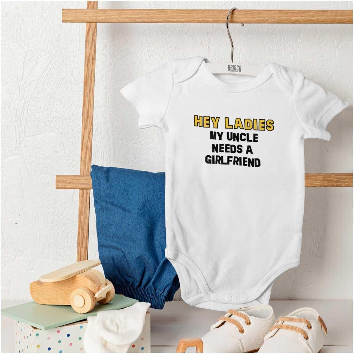 imageBrisco Brands Hey Ladies Uncle Needs A Girlfriend Baby Romper Boys or GirlsWhite