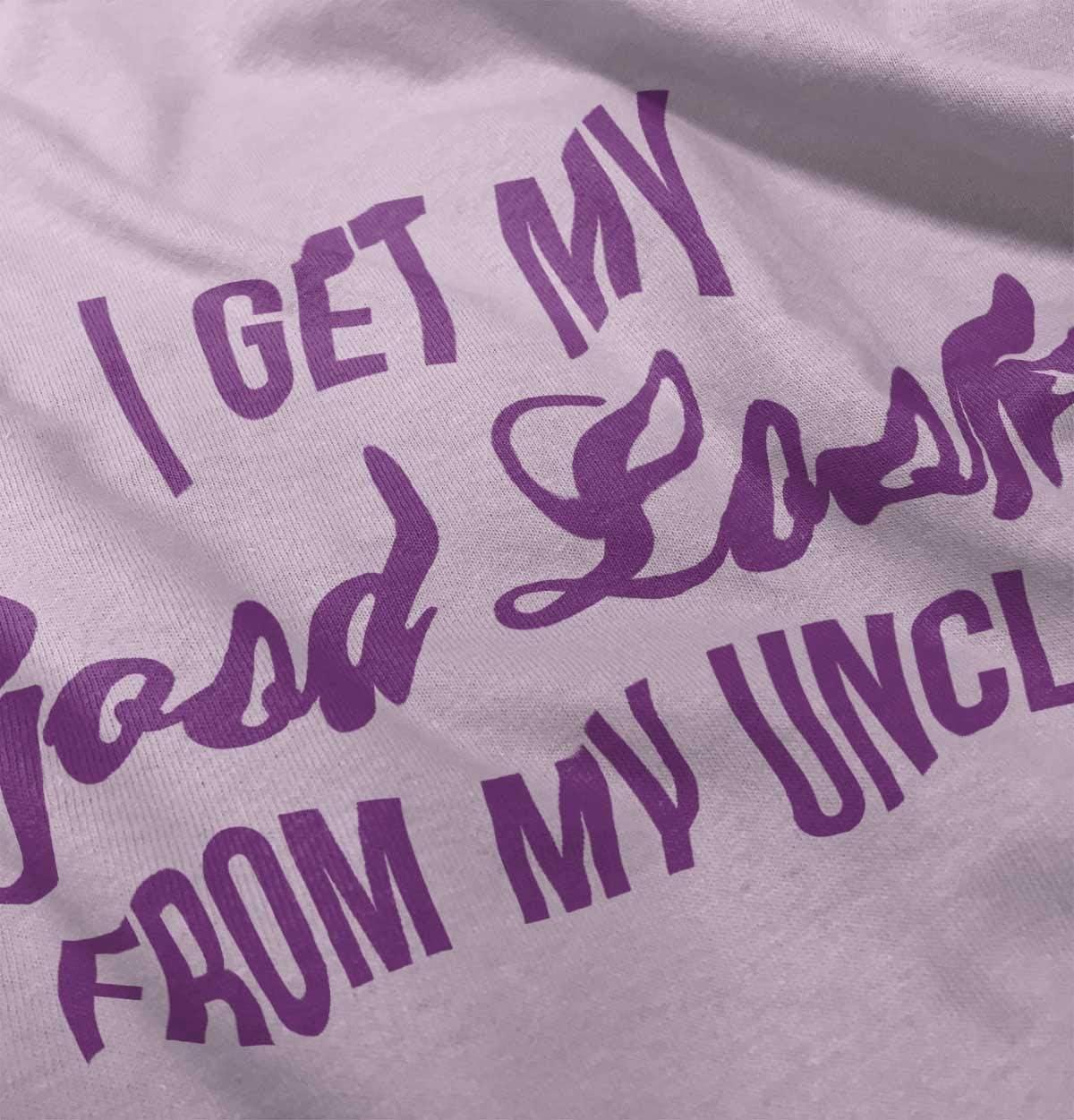 imageBrisco Brands I Get My Good Looks from My Uncle Toddler Boy Girl T ShirtPink