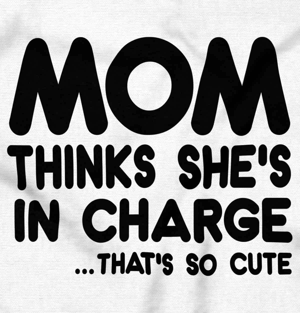 imageBrisco Brands Mom Thinks Shes in Charge Funny Baby Romper Boys or GirlsWhite