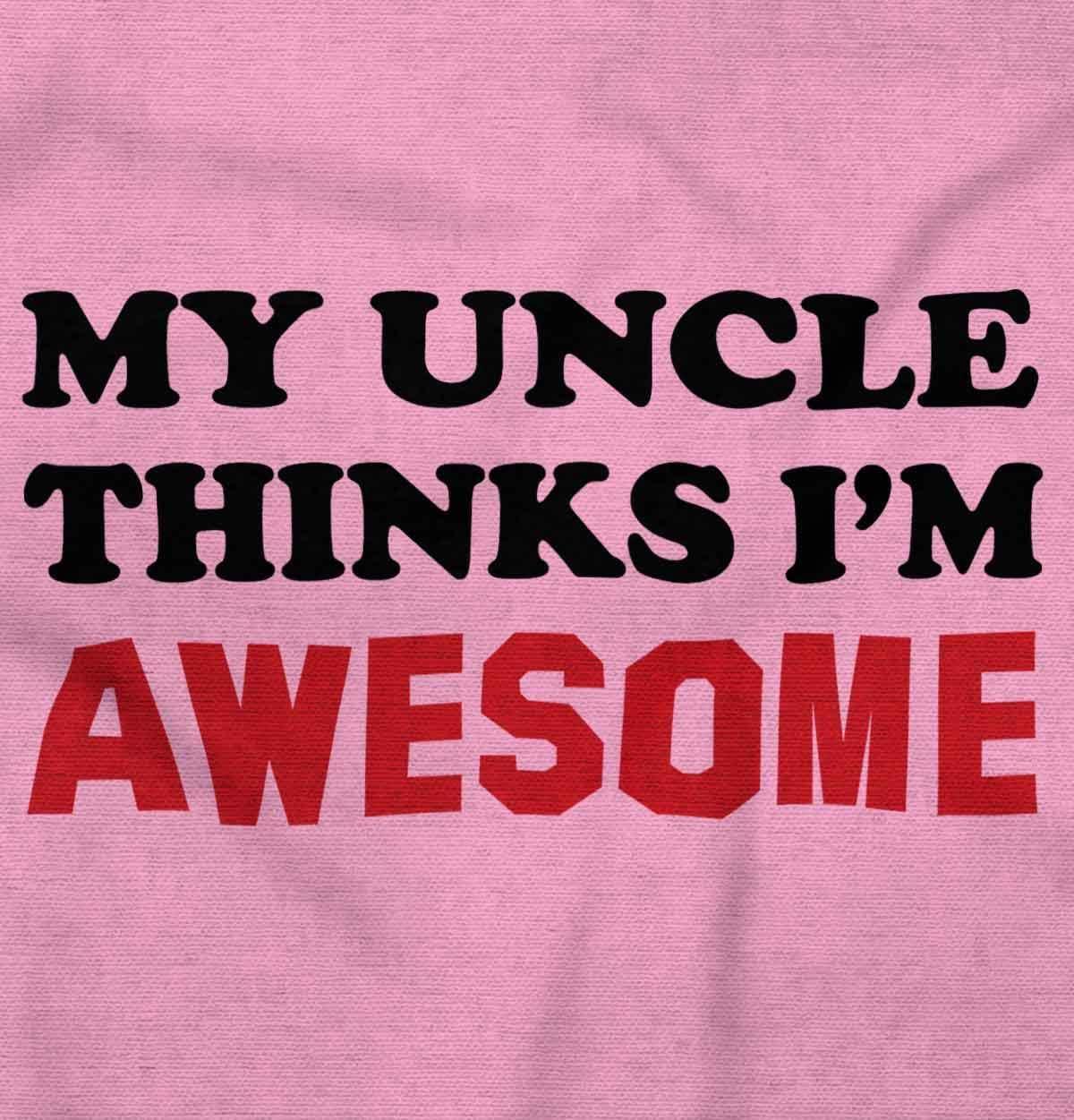 imageBrisco Brands My Uncle Thinks Im Awesome Baby Romper Boys or GirlsPink