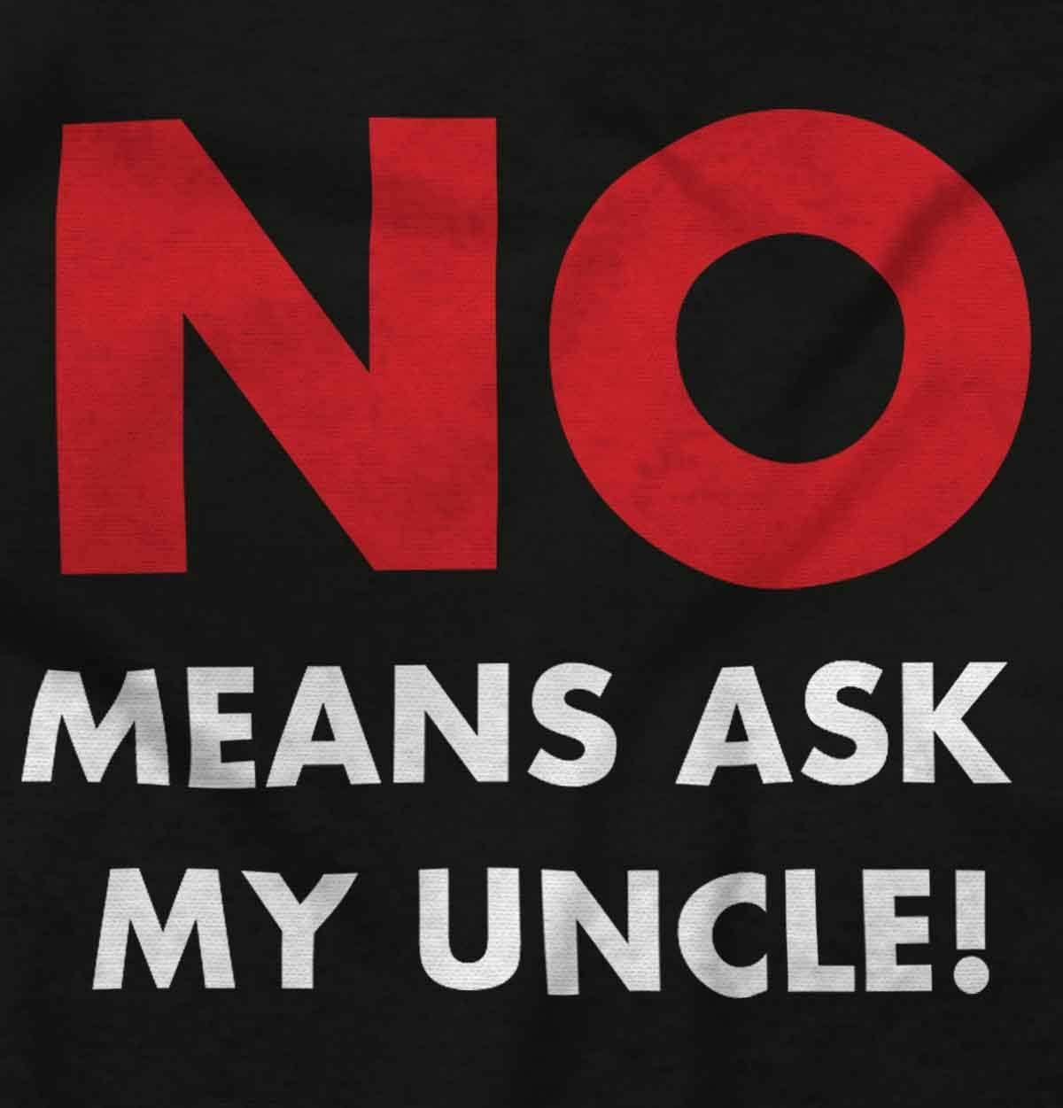 imageBrisco Brands No Means Ask My Uncle Baby Romper Boys or GirlsBlack