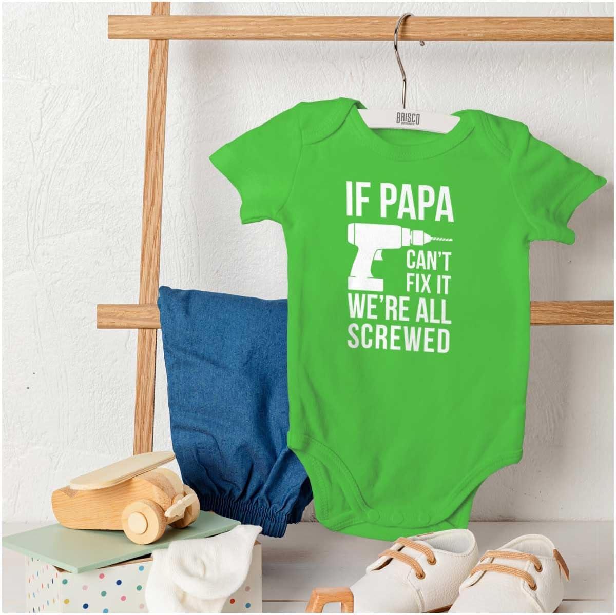 imageBrisco Brands Papa Cant Fix It Were All Screwed Baby Romper Boys or GirlsApple